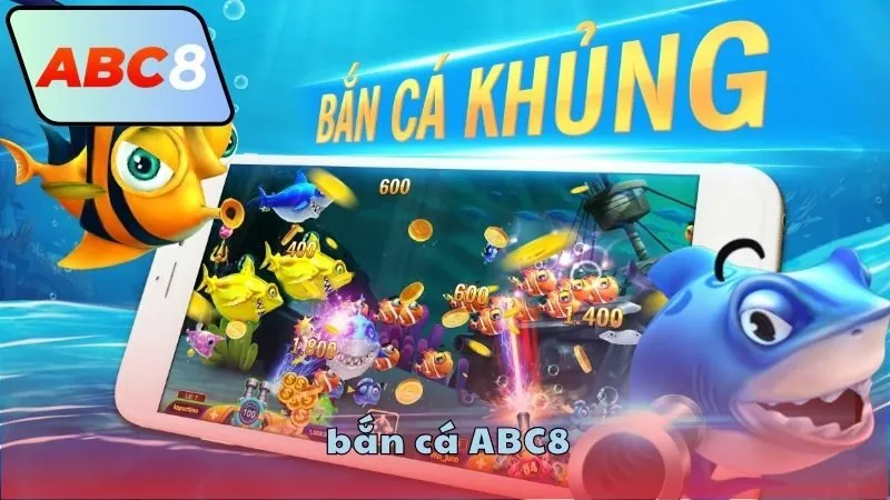 Bắn cá ABC8 cùng đồ họa sống động