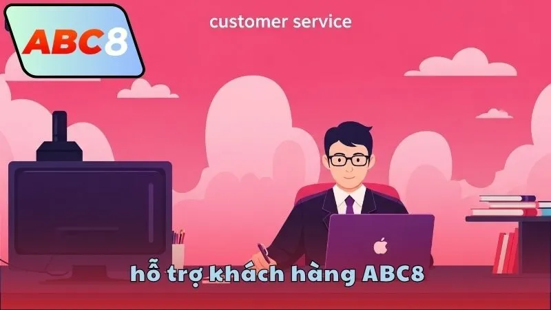 Các kênh hỗ trợ khách hàng ABC8